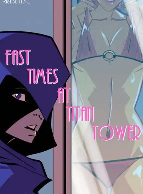 Fast Times at Titans Tower – BatNipsForever