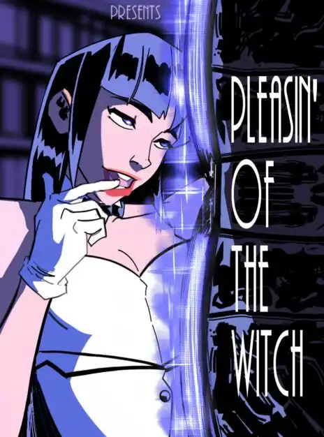 Pleasin’ of the Witch – BatNipsForever